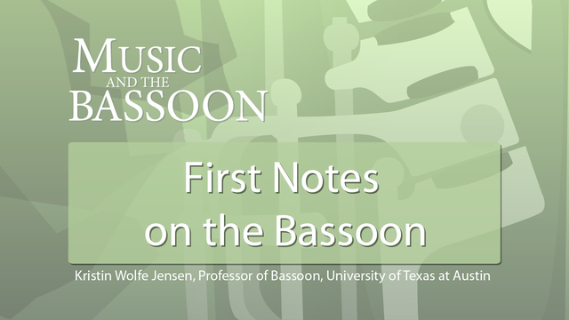 Play Video First Notes on the Bassoon